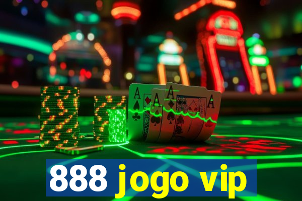 888 jogo vip